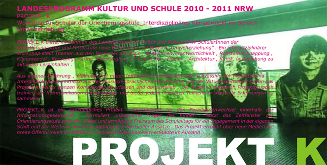 Landesprogramm Kultur und Schule 2010-2011 NRW Münster